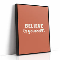 Believe In Yourself Bold Quote