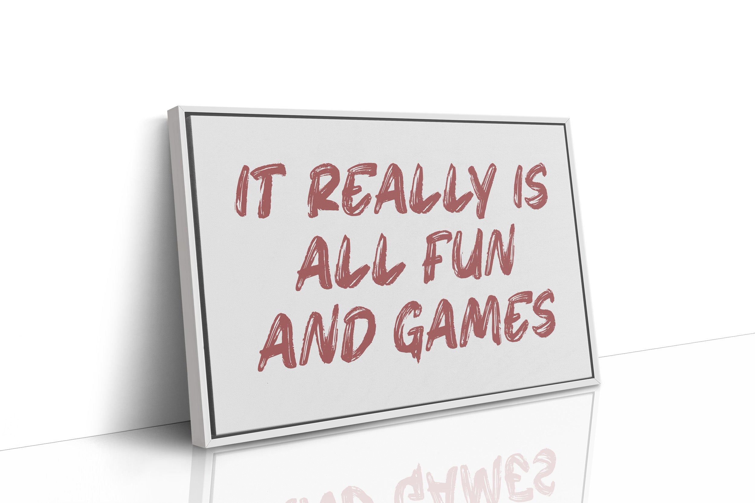 It Really Is All Fun and Games