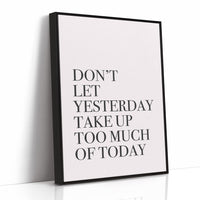 Don't Let Yesterday Win