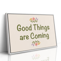 Good Things Are Coming, Sage
