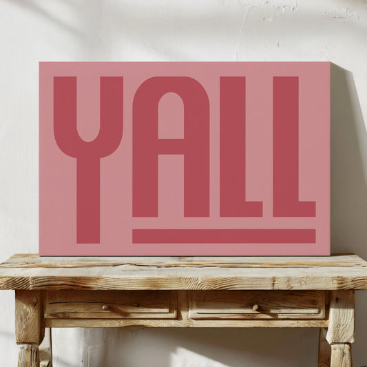 Yall Southern Charm Print in Pink