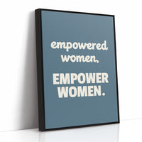 Empowered Women Empower Women Quote