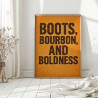 Boots Bourbon and Boldness Wall Art