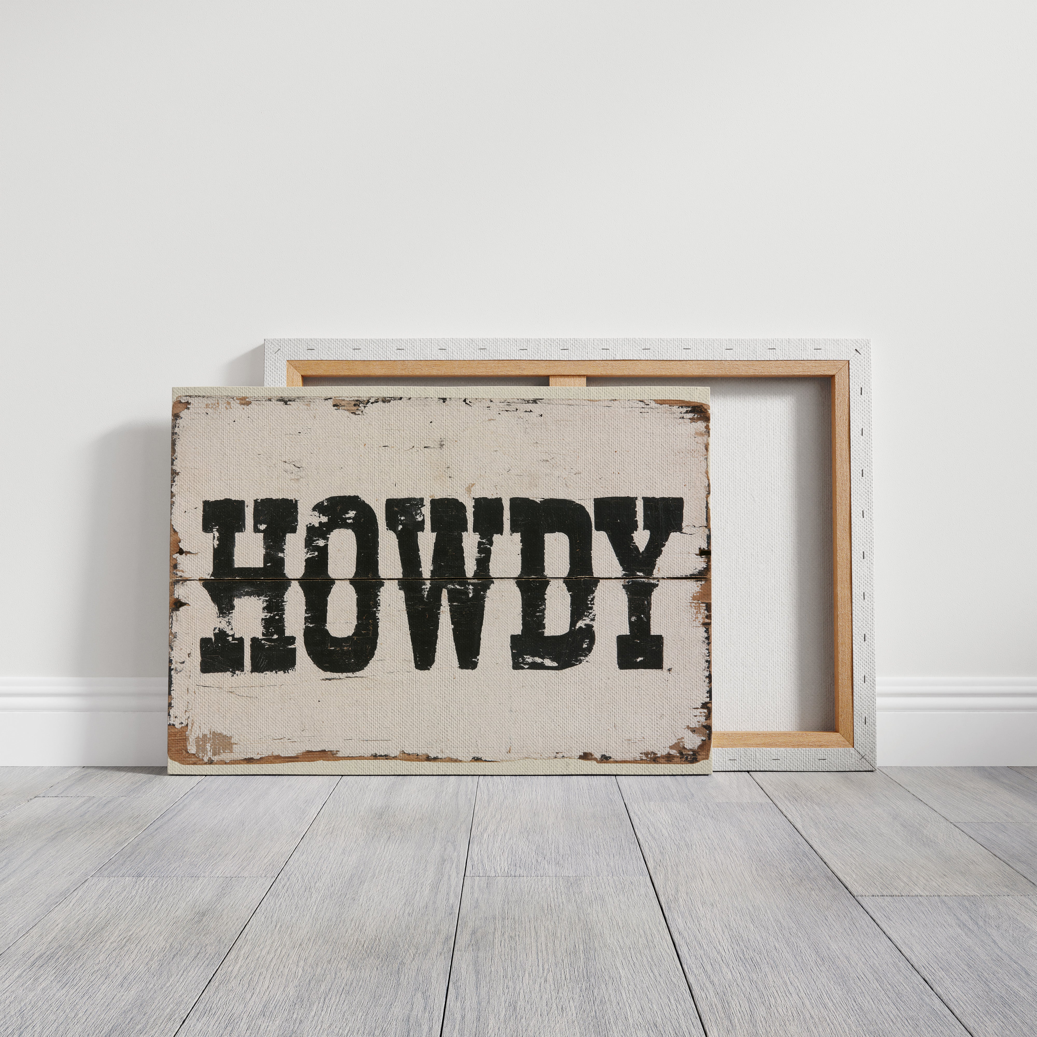 Howdy, Weathered Sign