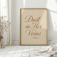 Dust in Her Veins Western Calligraphy Print