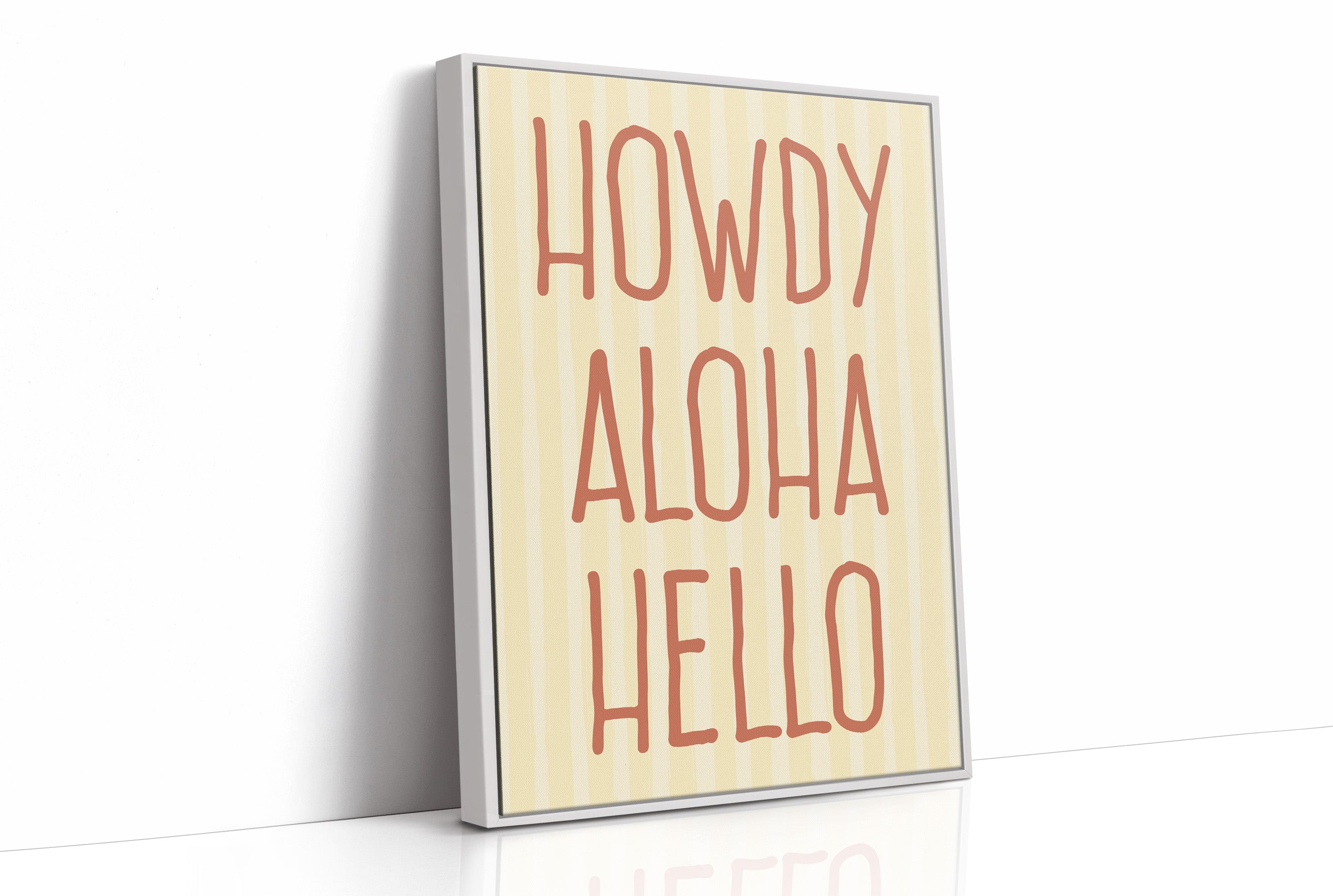Howdy Aloha Hello