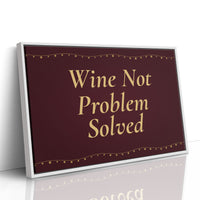 Wine Not, Problem Solved