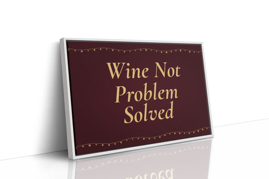 Wine Not, Problem Solved