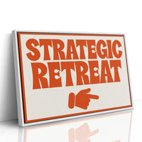 Strategic Retreat, This Way