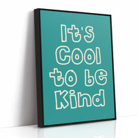 Cool to Be Kind