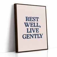 Rest Well, Live Gently