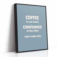 Coffee And Confidence