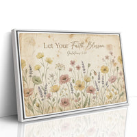 Let Your Faith Blossom