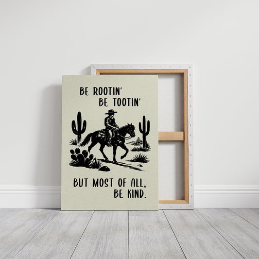 Most Of All, Be Kind