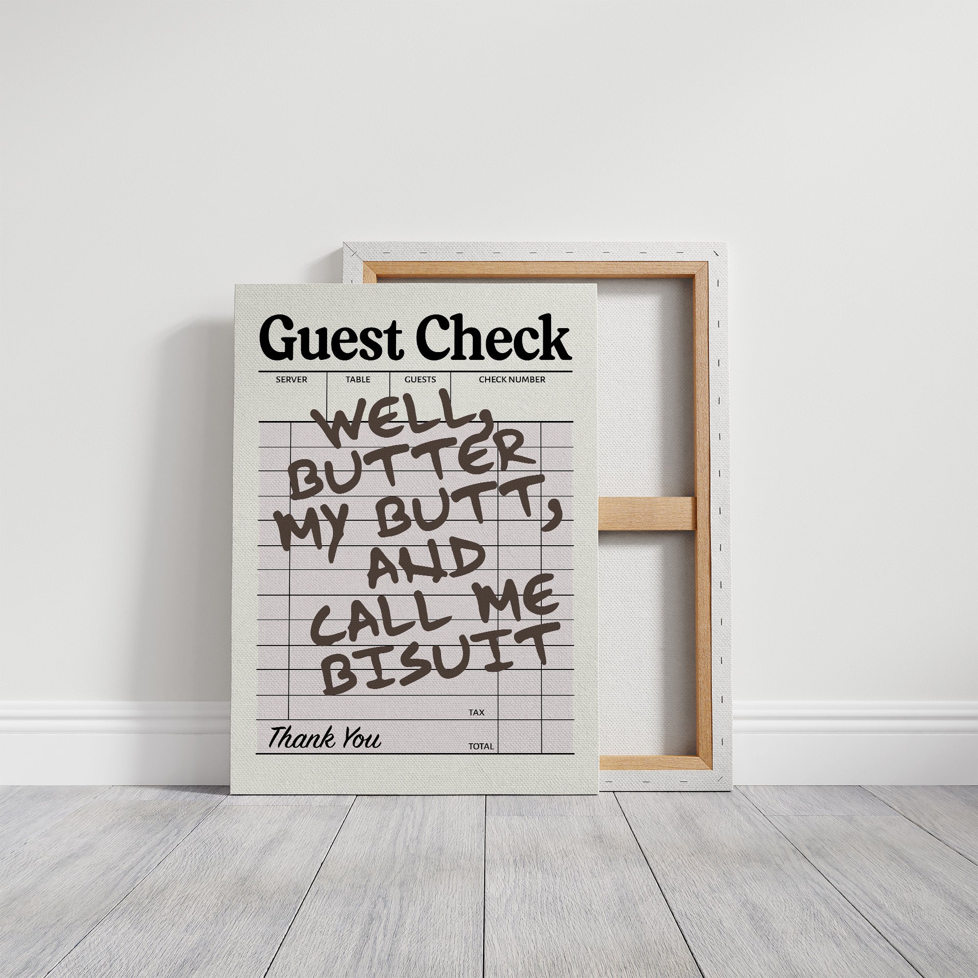 Butter My Butt, Thank You
