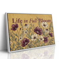 Life in Full Bloom