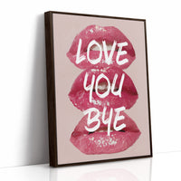 Love You Bye, Painted Bold