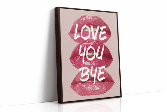 Love You Bye, Painted Bold