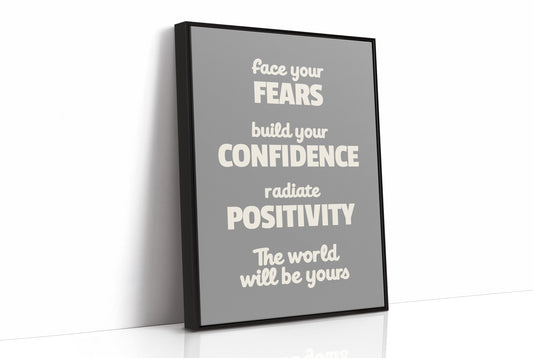 Face Your Fears Build Confidence