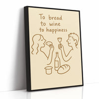 To Bread To Wine To Joy