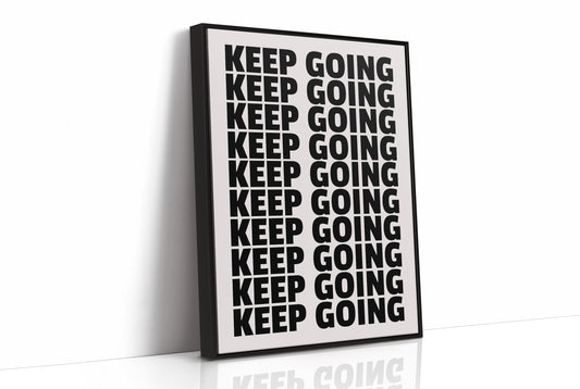 Keep Going Bold Repeat Typography