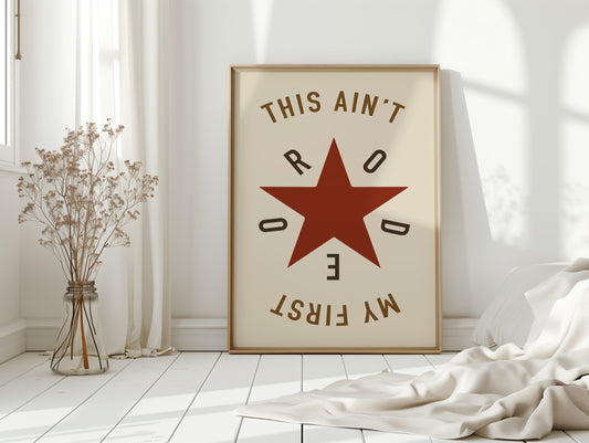 Rodeo Star Western Quote Print
