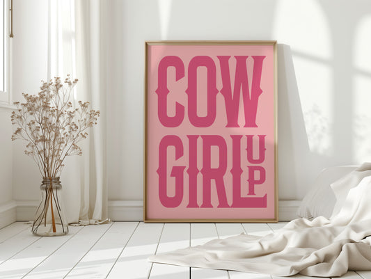 Cowgirl Up Pink Western Poster