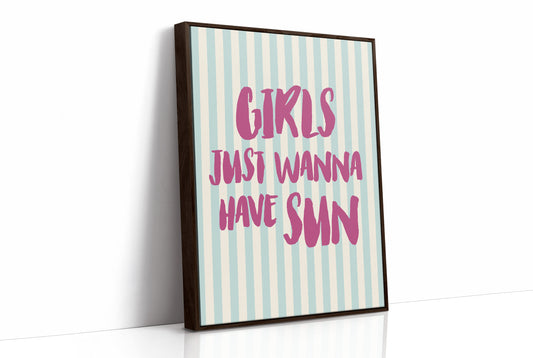 Girls Just Wanna Have Fun