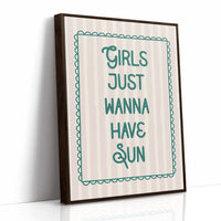 Girls Just Wanna Have Sun