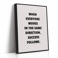 Success Follows Unified Direction
