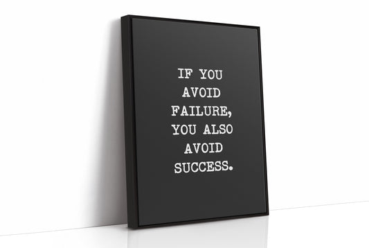 Avoid Failure Avoid Success