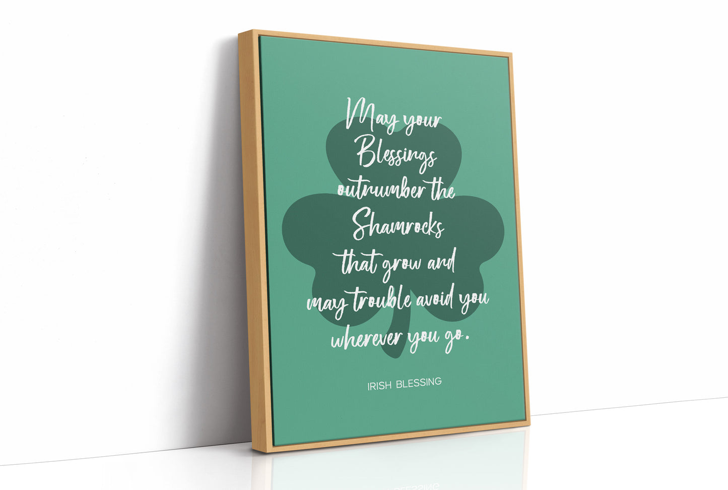 Blessings Outnumber Every Shamrock