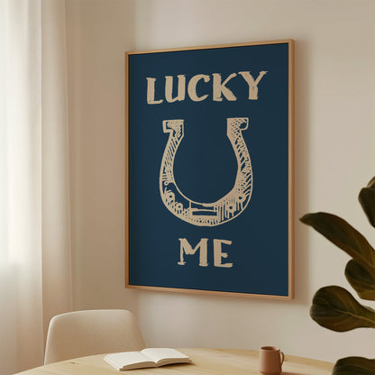 Lucky Me Horseshoe Print – Western Country Wall Art