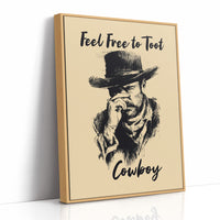 Feel Free to Toot Cowboy