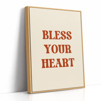 Bless Your Heart Western Quote