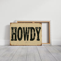 Howdy, Rusted Tin Sign