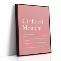 Definition: Girlhood Moment