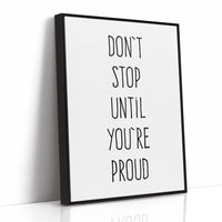 Don’t Stop Until Proud