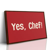 Yes, Chef Kitchen Print