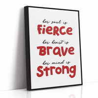 Her Soul Fierce Heart Brave
