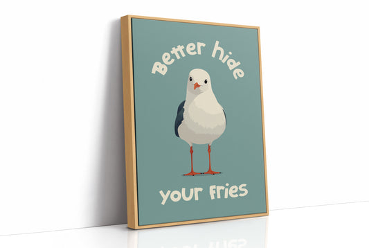 Better Hide Your Fries