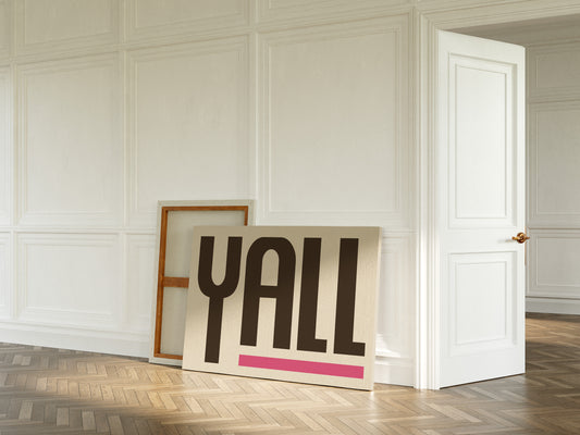 Y’all Typography Print with Pink Underline