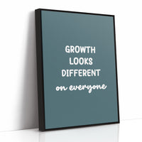 Growth Looks Different On Everyone