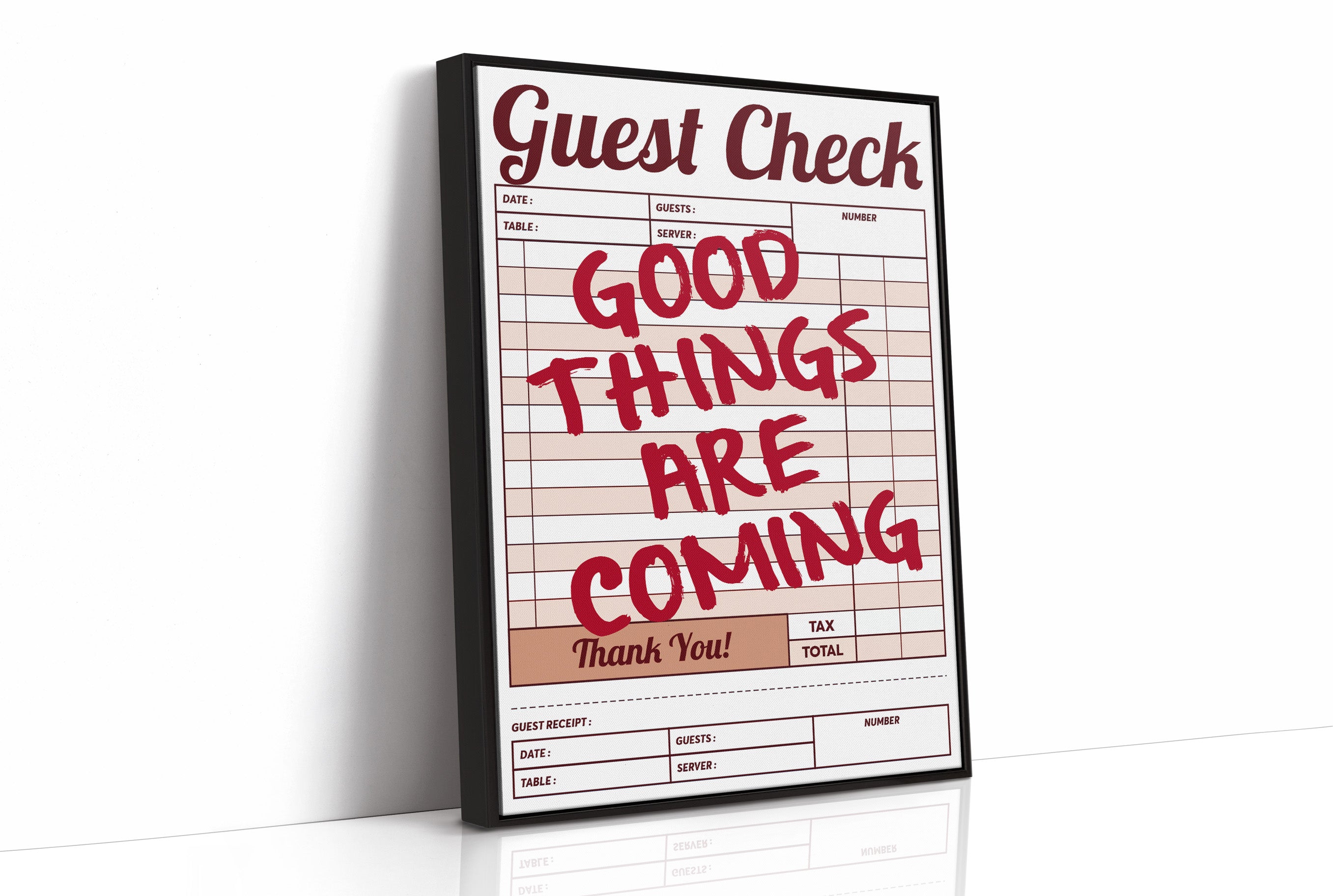 Good Things Are Coming Guest Check