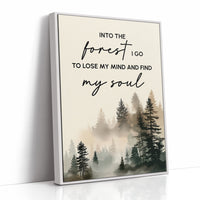Into The Forest I Go