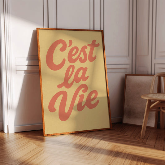 C’est La Vie Retro Wall Art