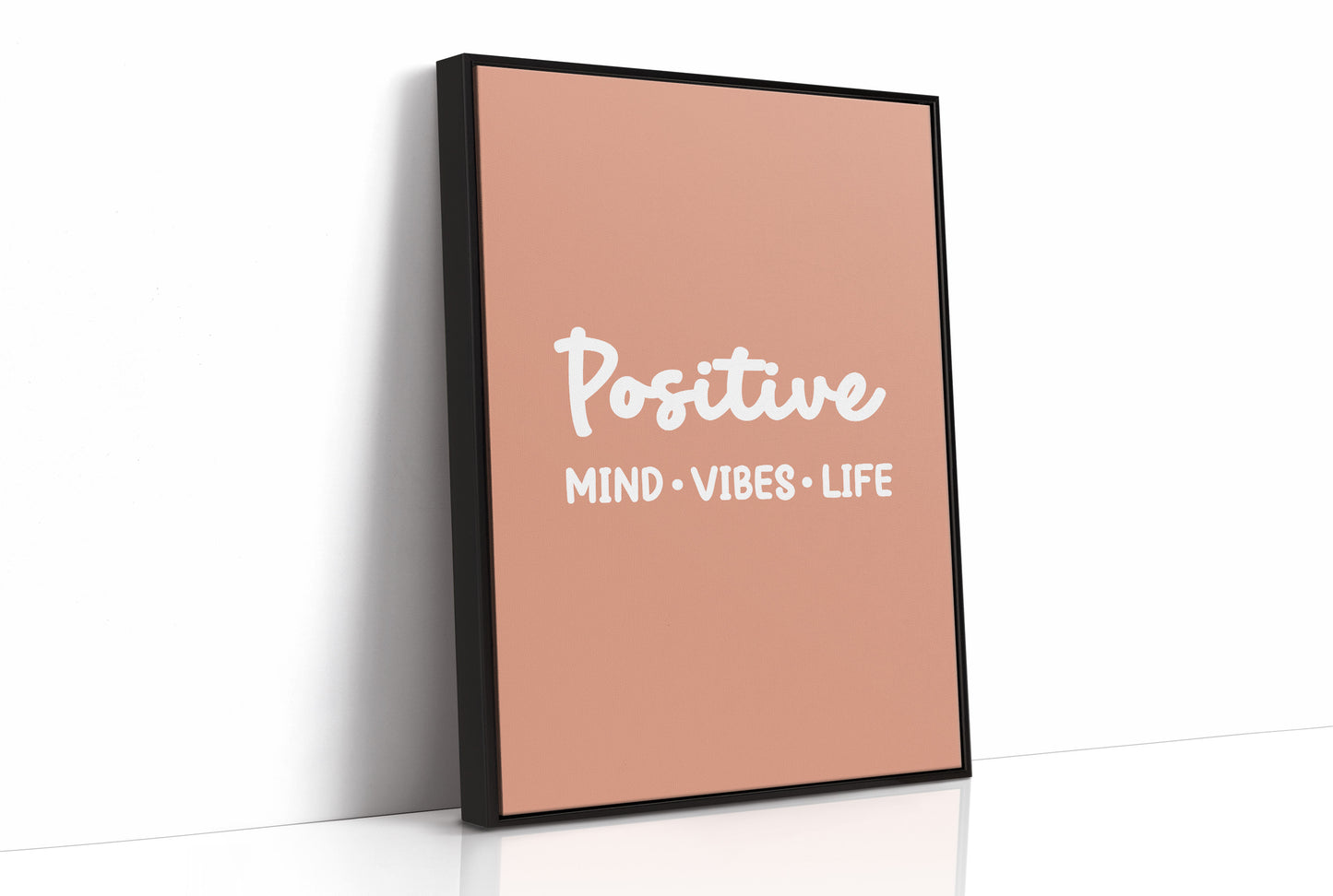 Positive Mind Vibes Life