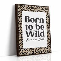 Born To Be Wild, Bold Too