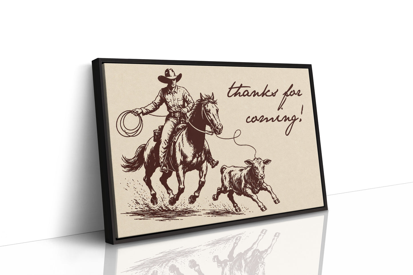 Thanks for Coming, Cowboy Style