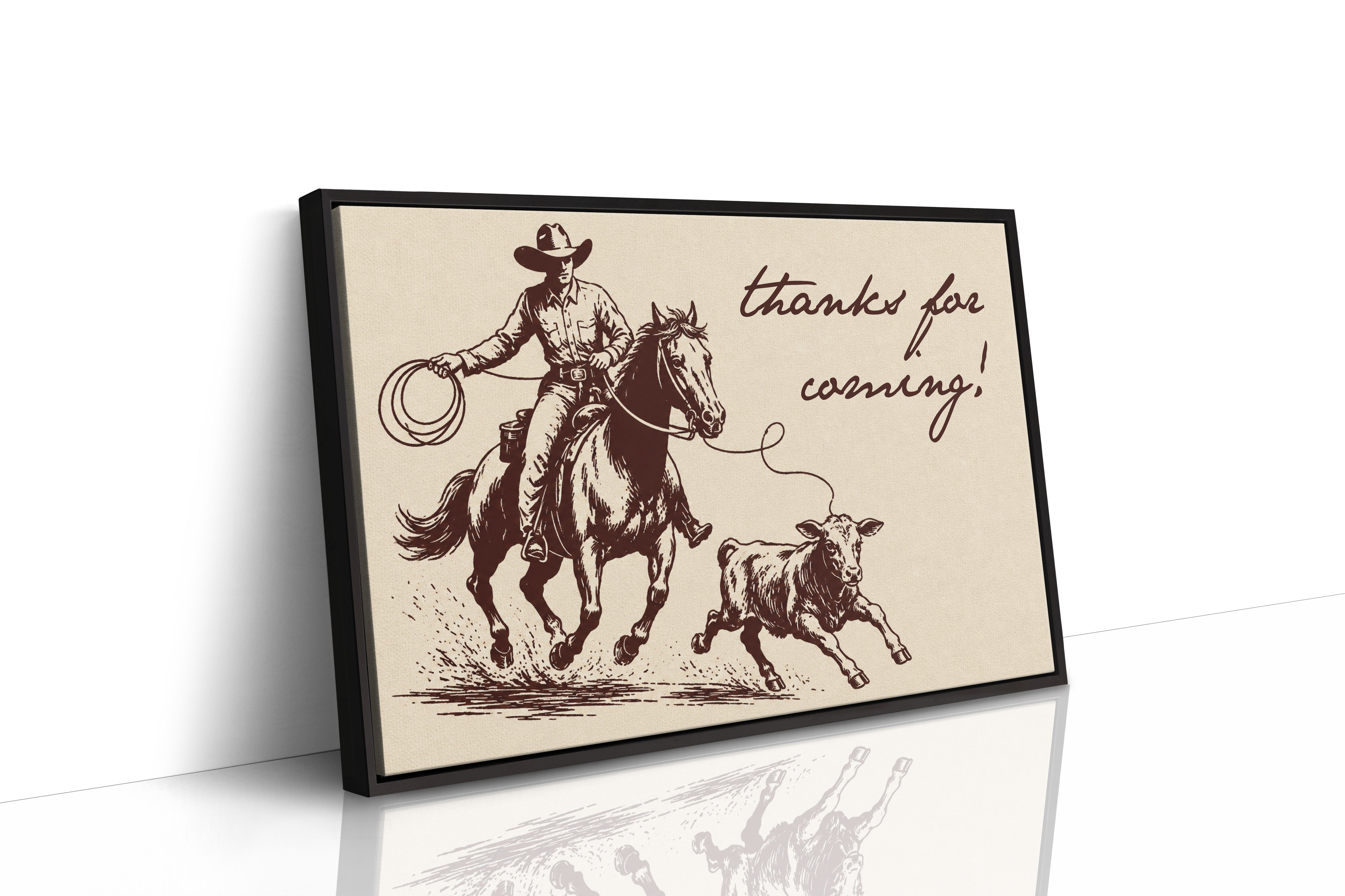 Thanks for Coming, Cowboy Style
